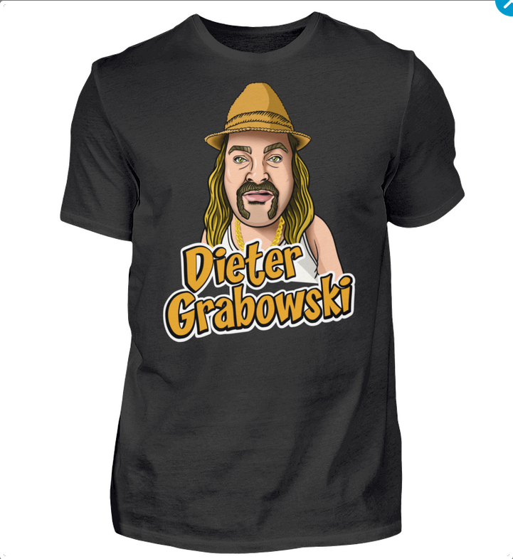 T-Shirt "Dieter Grabowski"