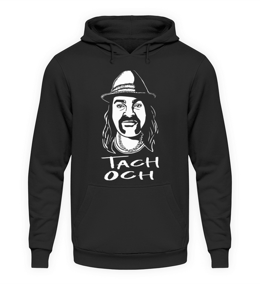 Hoodie "Tach Och"