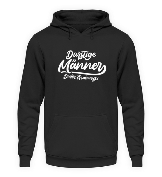 Hoodie "Durstige Männer" Schwarz