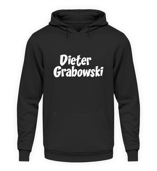 Hoodie "Dieter Grabowski" Schriftzug